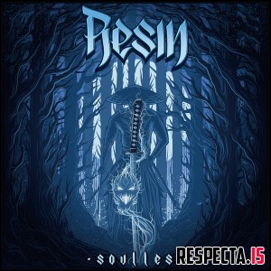 Resin - Soulless