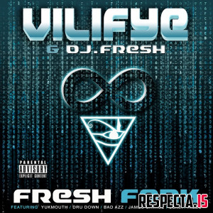 Vilifye & DJ Fresh - Fresh Fonk