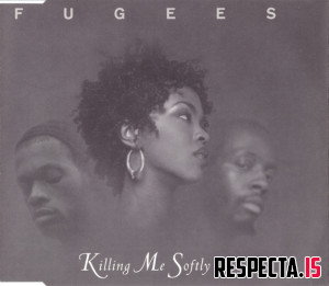 Fugees - Killing Me Softly (CD Single)