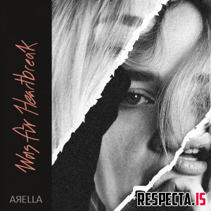 Arella - Was für Heartbreak