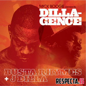 Busta Rhymes & J Dilla - Dillagence