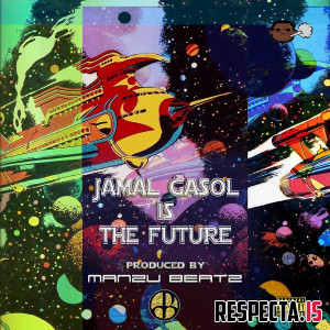 Jamal Gasol - Jamal Gasol Is the Future