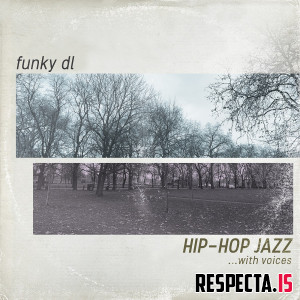Funky DL - Hip-Hop Jazz ...with Voices
