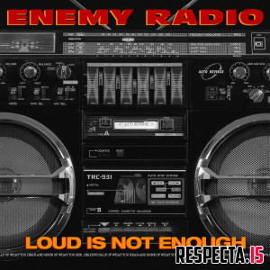 loud enemy enough radio hop hip respecta rap genre albums