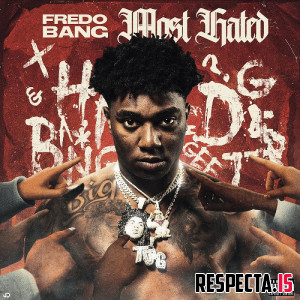 Fredo Bang - Most Hated