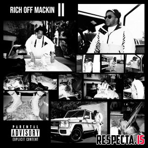 RJmrLA & Royce the Choice - Rich Off Mackin 2
