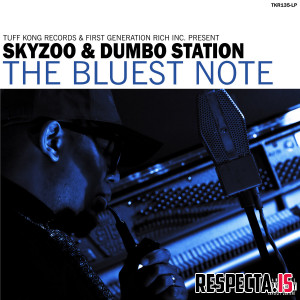 Skyzoo & Dumbo Station - The Bluest Note EP