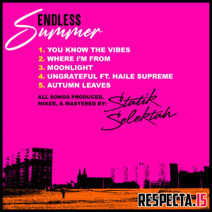Bobby J From Rockaway & Statik Selektah - Endless Summer