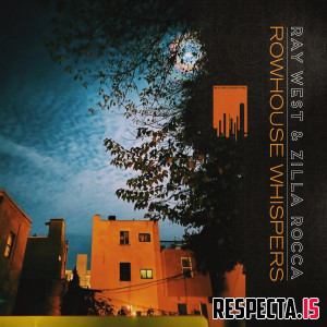 Ray West & Zilla Rocca - Rowhouse Whispers (CD Edition)