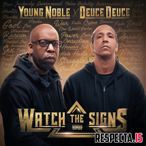 Young Noble & Deuce Deuce - Watch the Signs