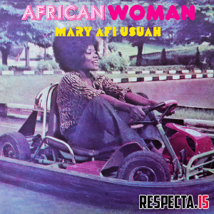 Mary Afi Usuah ‎– African Woman