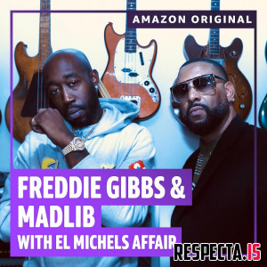 Freddie Gibbs & Madlib - The Diamond Mine Sessions (Amazon Original) with El Michels Affair