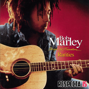 Bob Marley & The Wailers - Songs Of Freedom Rarities