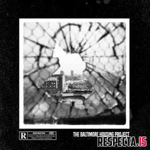 Jay Royale - The Baltimore Housing Project