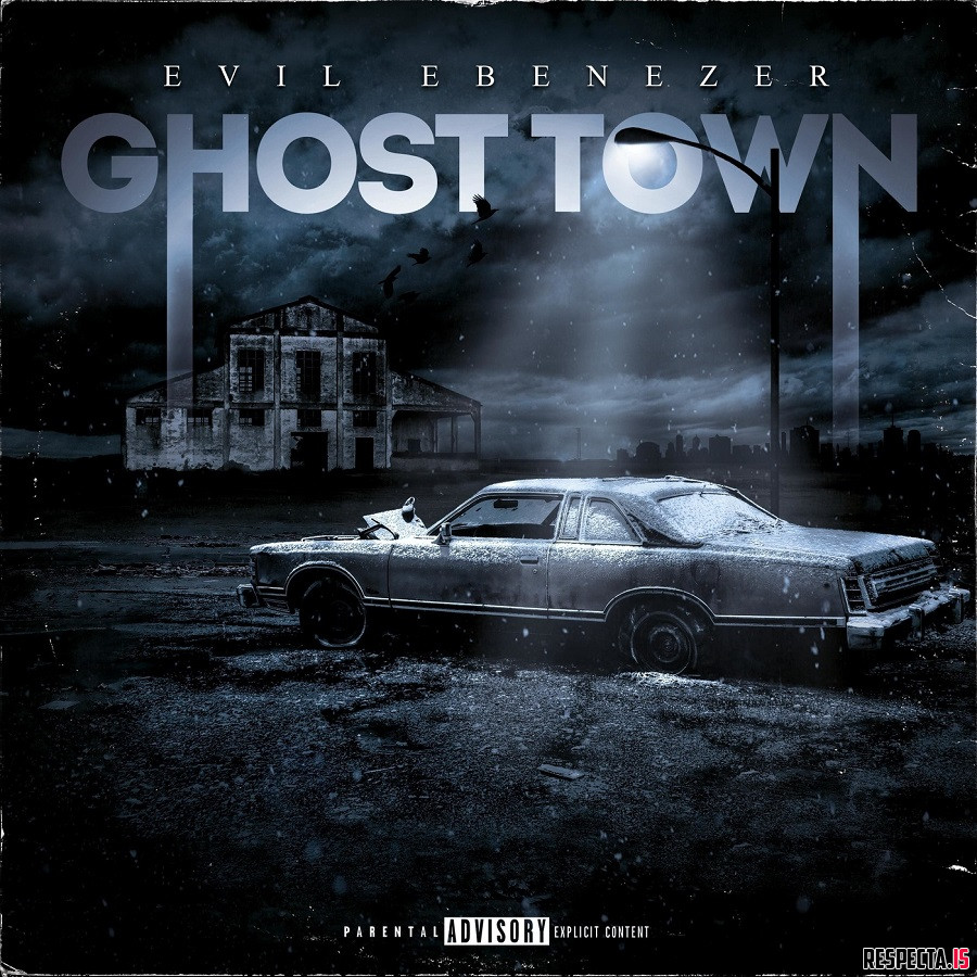 Evil Ebenezer & C-Lance - Ghost Town » Respecta - The Ultimate Hip-Hop ...