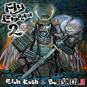 Eloh Kush & Budamunk - FLY Emperor 2