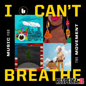 VA - I Can’t Breathe / Music For the Movement