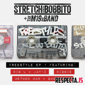 Stretch and Bobbito Presents: Freestyle EP 1