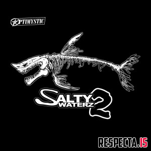 Optimystic - Salty Waterz 2
