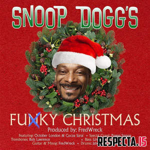Snoop Dogg - Funky Christmas