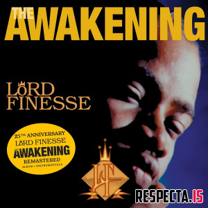 Lord Finesse - The Awakening (25th Anniversary Remaster)