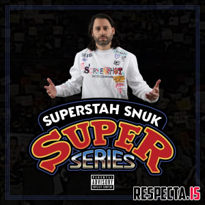 Superstah Snuk - Super Series