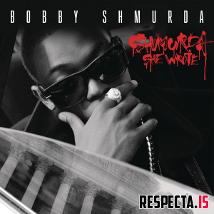 Bobby Shmurda - Shmurda She Wrote