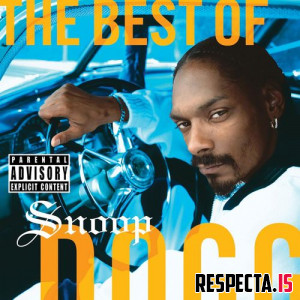 Snoop Dogg - The Best Of Snoop Dogg (1998-2002)