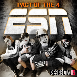 East Side Ninjas (Twiztid, Blaze Ya Dead Homie & ABK) - Pact of the 4