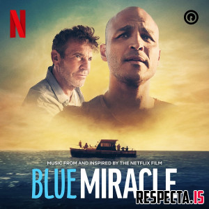 VA - Blue Miracle (Music from and Inspired by the Netflix Film)