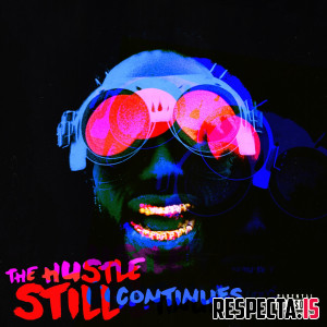 Juicy J - The Hustle Still Continues (Deluxe)