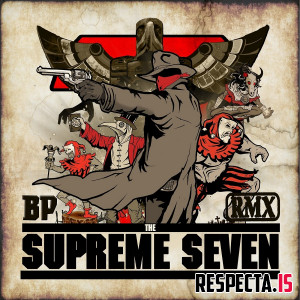 BP - The Supreme Seven (Remix)