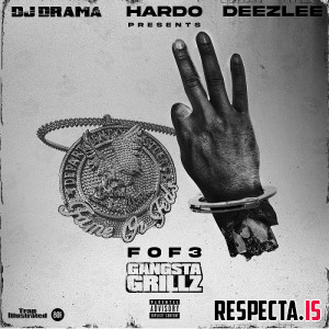 DJ Drama, Hardo & Deezlee - Fame Or Feds 3