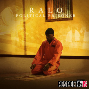 Ralo - Political Prisoner