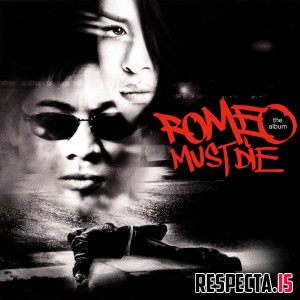 VA - Romeo Must Die (Original Motion Picture Soundtrack)