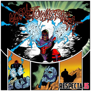 Raz Fresco - Magneto Was Right Issue #9