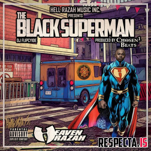 Hell Razah - The Black Superman