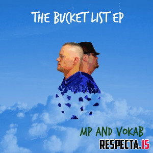 MP & Vokab - The Bucket List EP