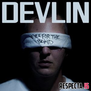 Devlin - Eyes For The Blind