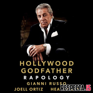 Gianni Russo, Joell Ortiz & Rsonist Heatmakerz - Hollywood Godfather Rapology