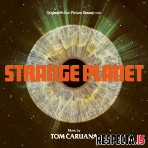 Tom Caruana - Strange Planet