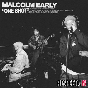 Malcolm Early - One Shot