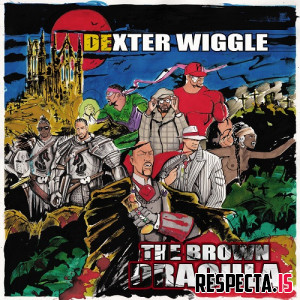 Dexter Wiggle - The Brown Dracula