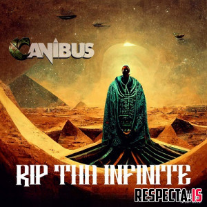 Canibus - Rip tha Infinite