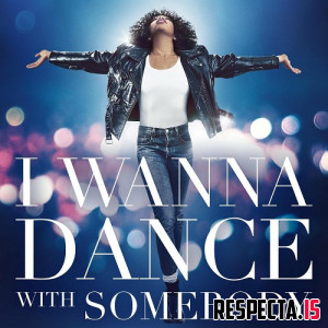 Whitney Houston - I Wanna Dance with Somebody (The Movie: Whitney New, Classic and Reimagined)
