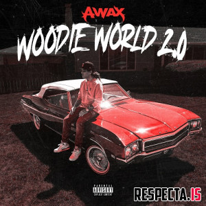 A-Wax - Woodie World 2.0