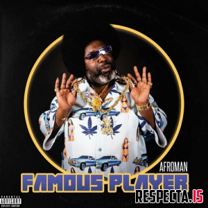 Afroman - Famous Player EP