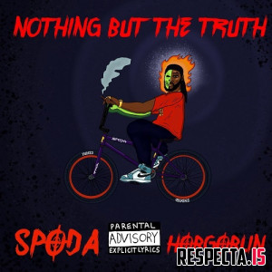Spoda & Hobgoblin - Nothing But the Truth