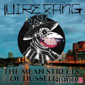 WireFang - The Mean Streets of Düsseldorf