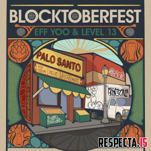Eff Yoo & Level 13 - Blocktoberfest